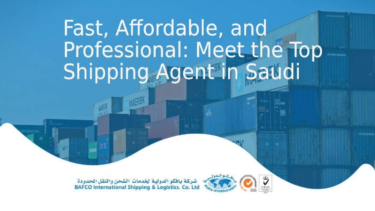 Fast Affordable And Professional Meet The Top Shipping Agent In Saudi Arabia x